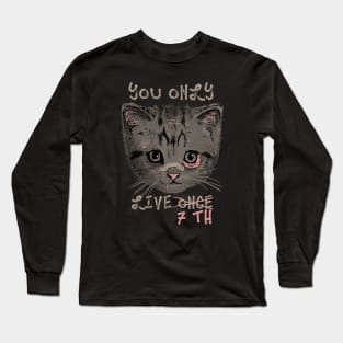 You only live 7th Long Sleeve T-Shirt